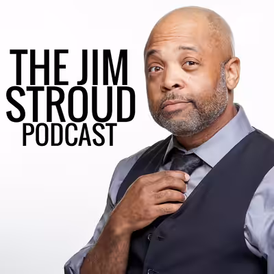 The Jim Stroud Podcast