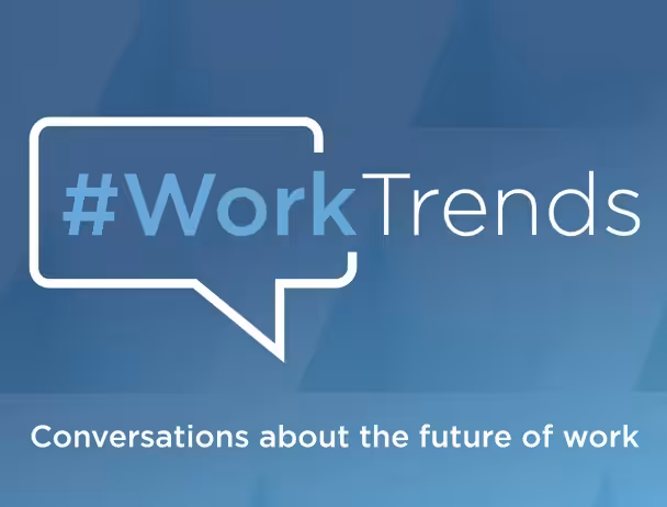 #WorkTrends